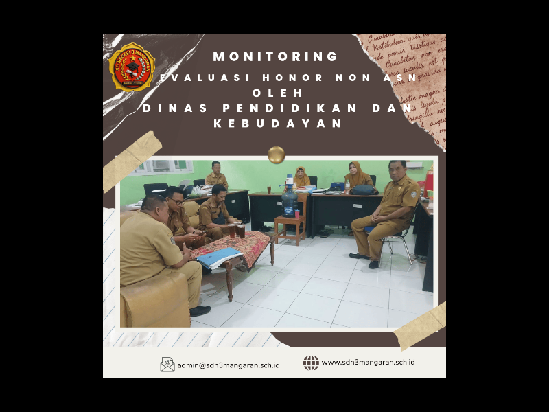 MONITORING EVALUASI HONOR NON ASN OLEH DINAS PENDIDIKAN