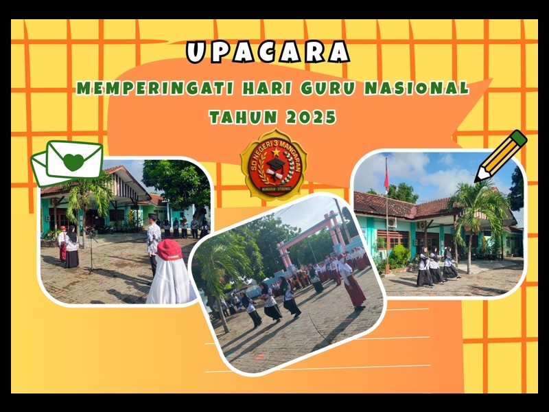 UPACARA BENDERA MEMPERINGATI HARI GURU NASIONAL TAHUN 2025