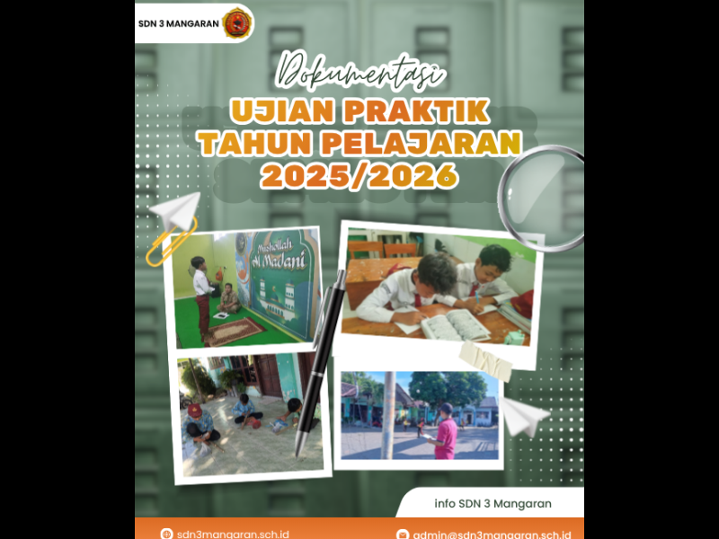 UJIAN PRAKTIK KELAS 6 TAHUN PELAJARAN 2025/2026