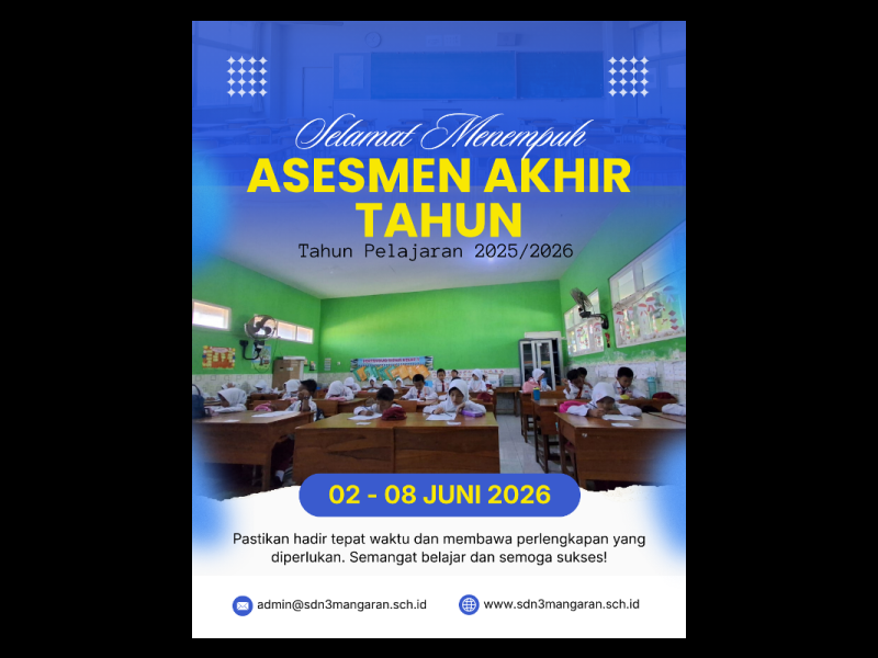 Asesmen Akhir Tahun ( Tahun Pelajaran 2025/2026 )
