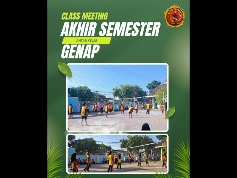 CLASS MEETING AKHIR TAHUN PELAJARAN 2025/2026